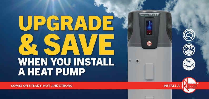 Rheem Solar Specilist promotion for the HDC270 Heat Pump. Exclusive to RSS Canberra Plumbers